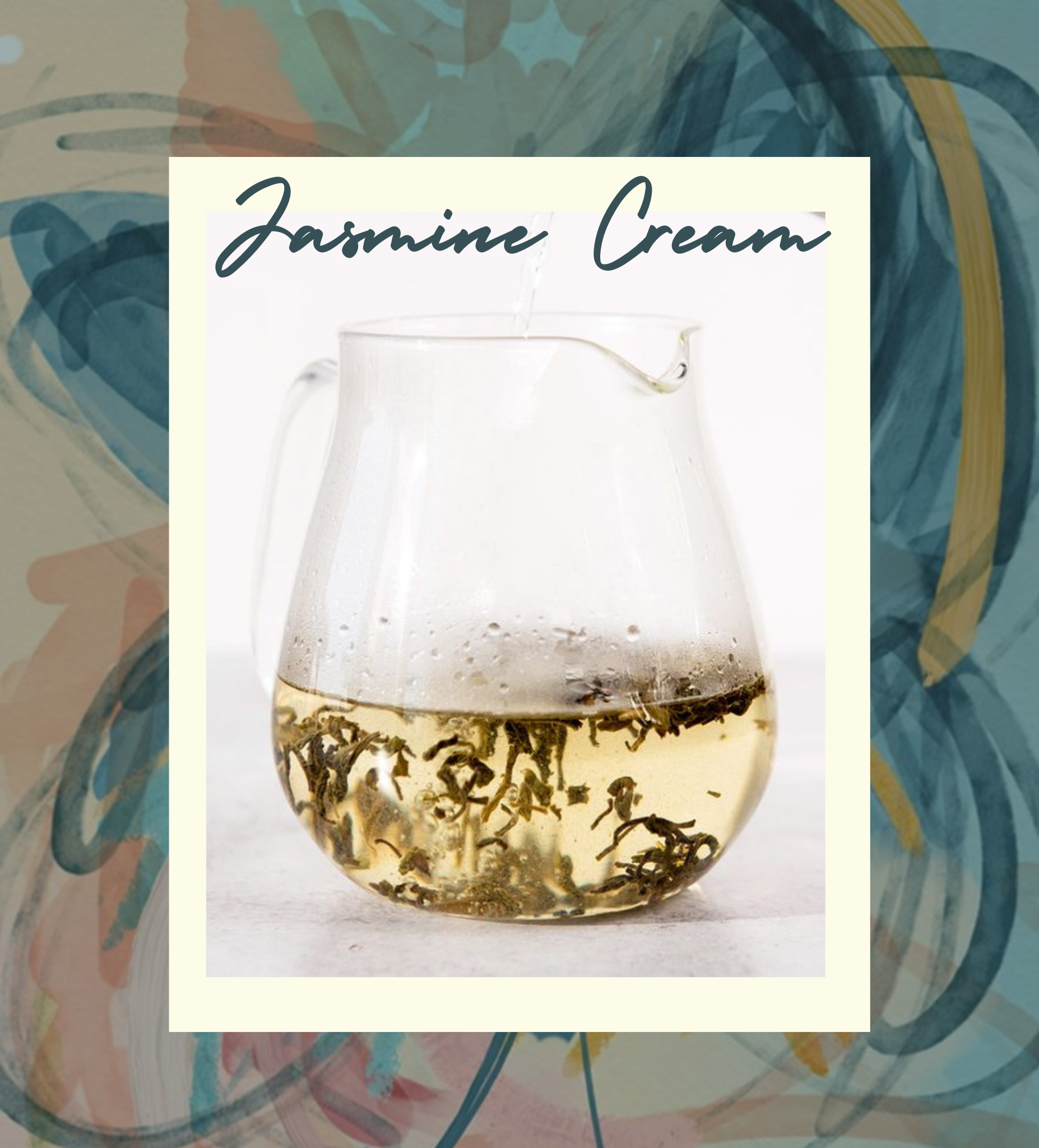 Jasmine Cream Tea - Yasemin Yeşil Çay